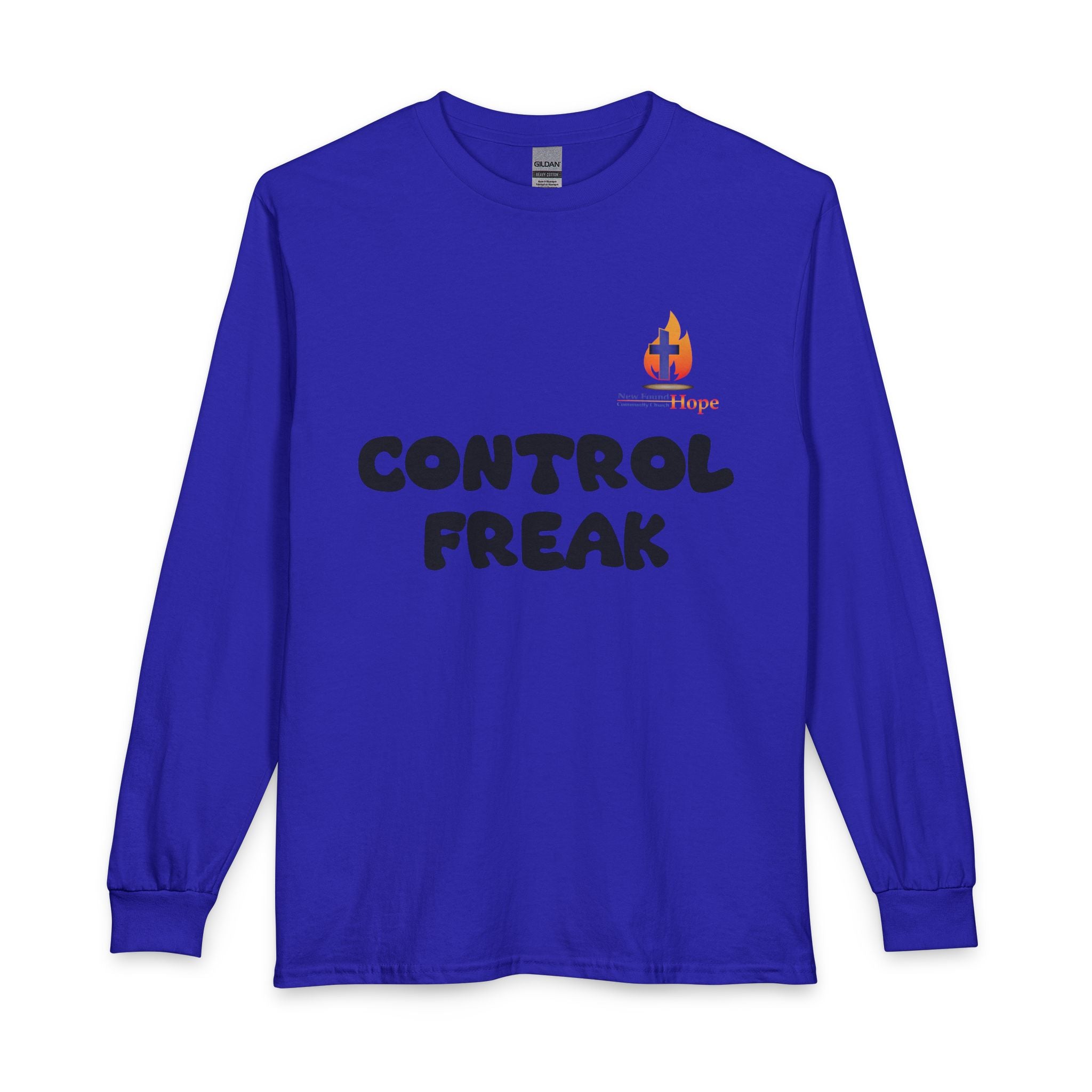 Control Freak.. But God! Long Sleeve Unisex Tee