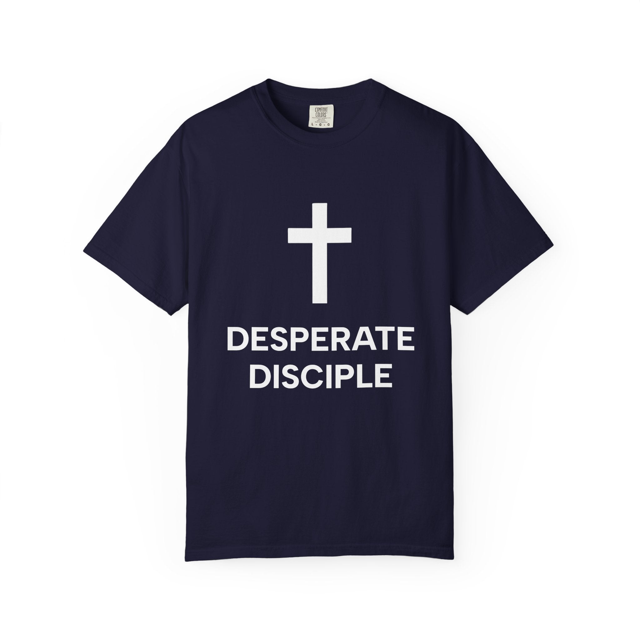 Desperate Disciple Heavyweight Unisex Tee