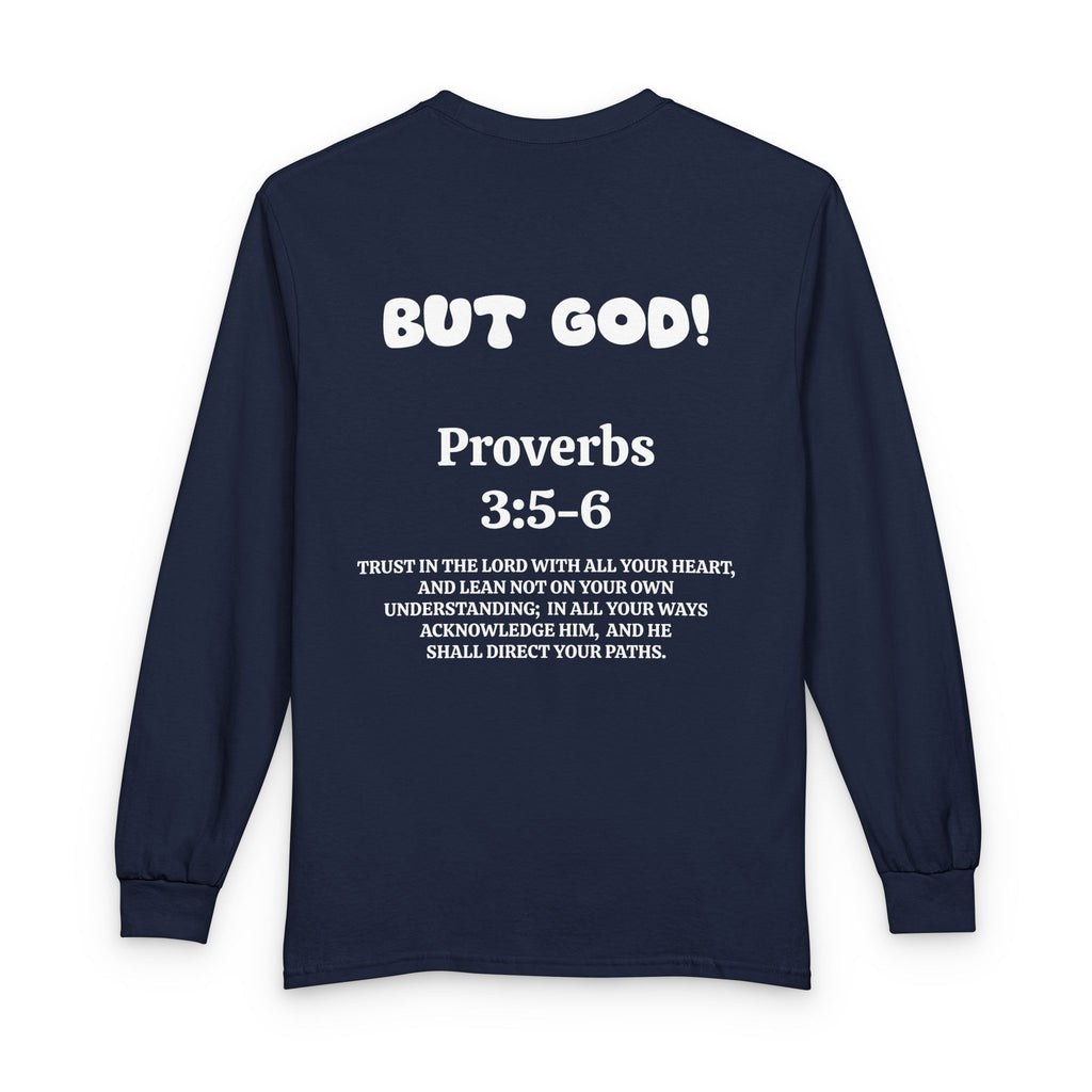 Control Freak.. But God! Long Sleeve Unisex Tee