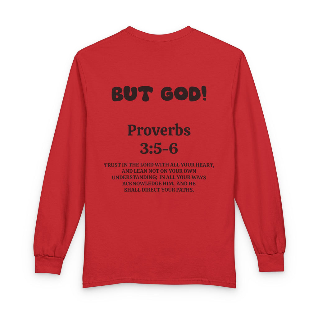 Control Freak.. But God! Long Sleeve Unisex Tee