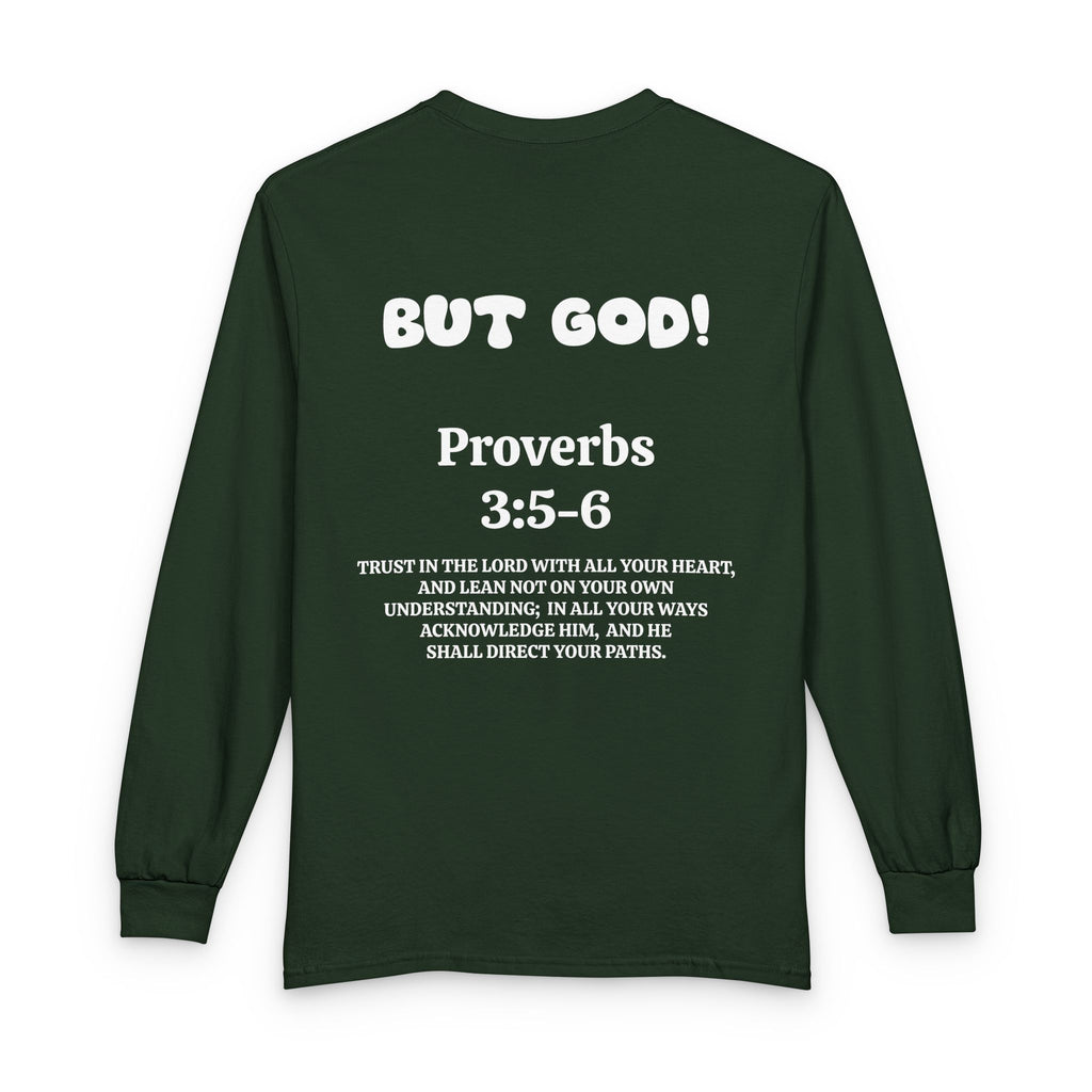 Control Freak.. But God! Long Sleeve Unisex Tee