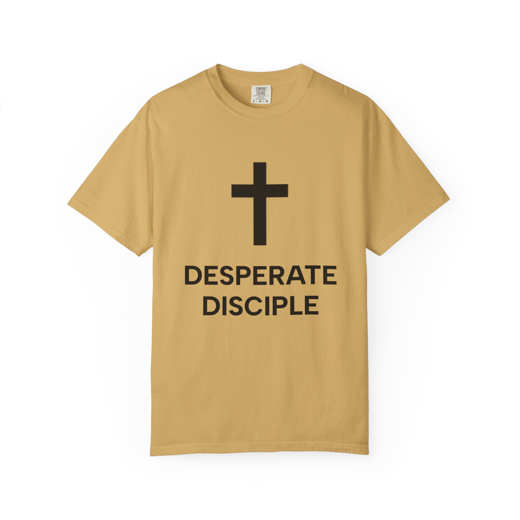 Desperate Disciple Heavyweight Unisex Tee