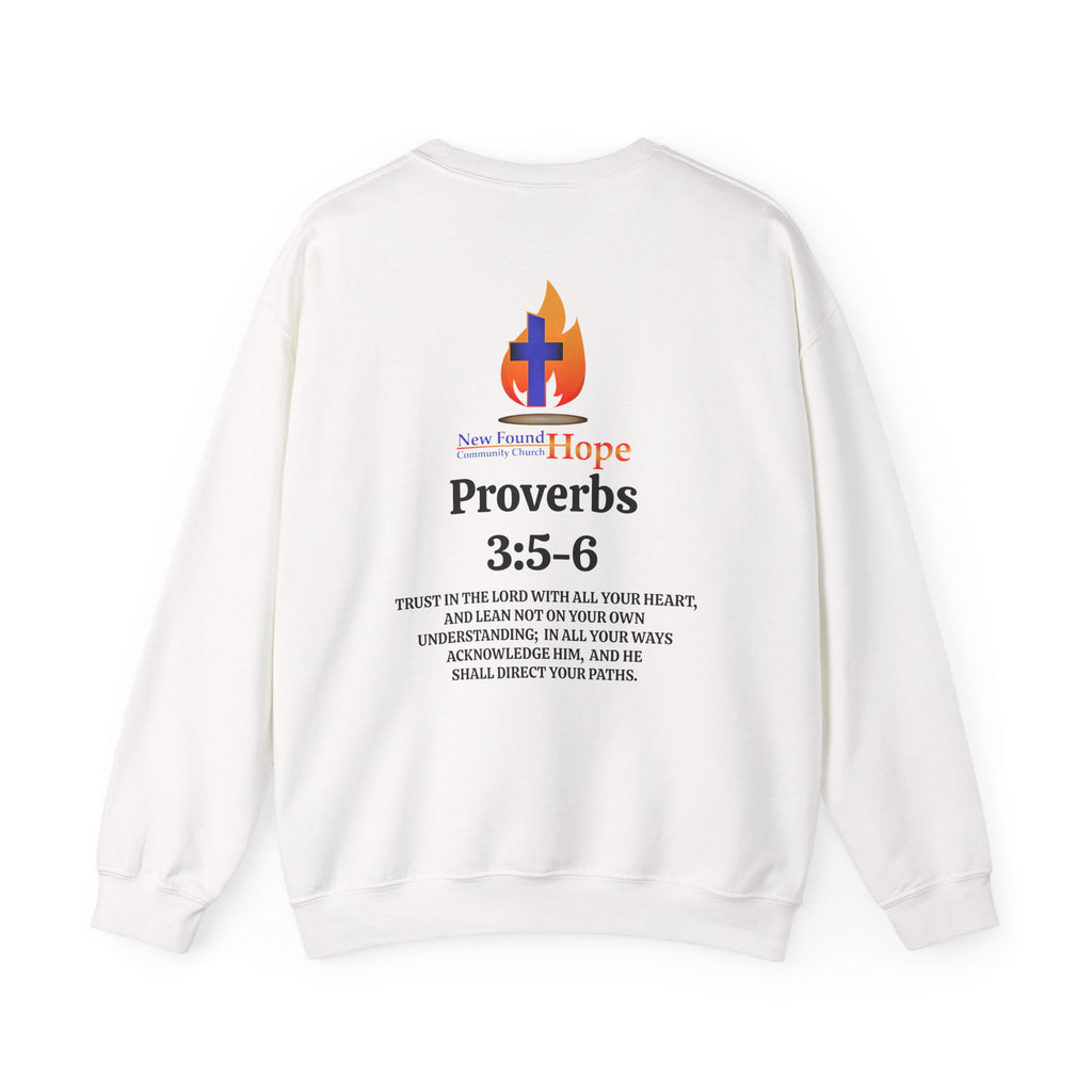 New Found Hope Proverbs 3:5-6 Crewneck Sweatshirt