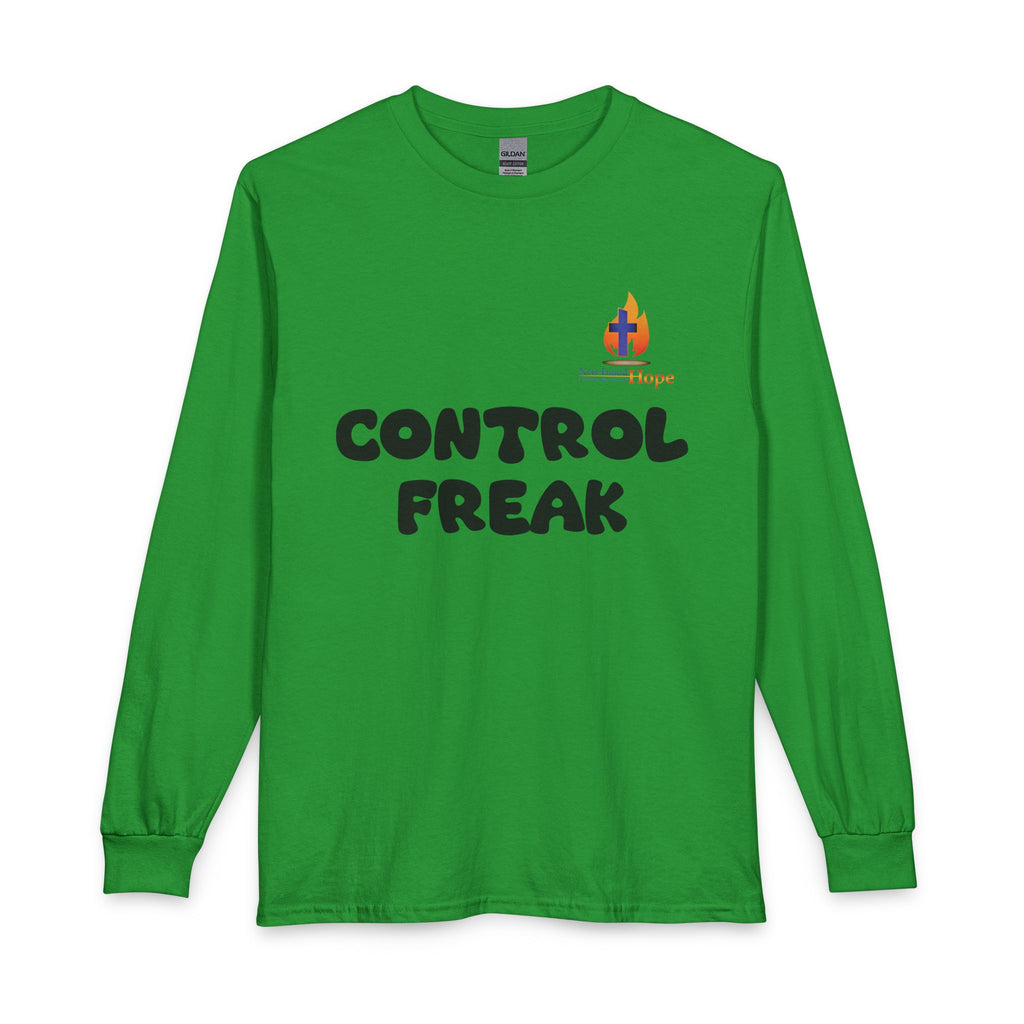 Control Freak.. But God! Long Sleeve Unisex Tee