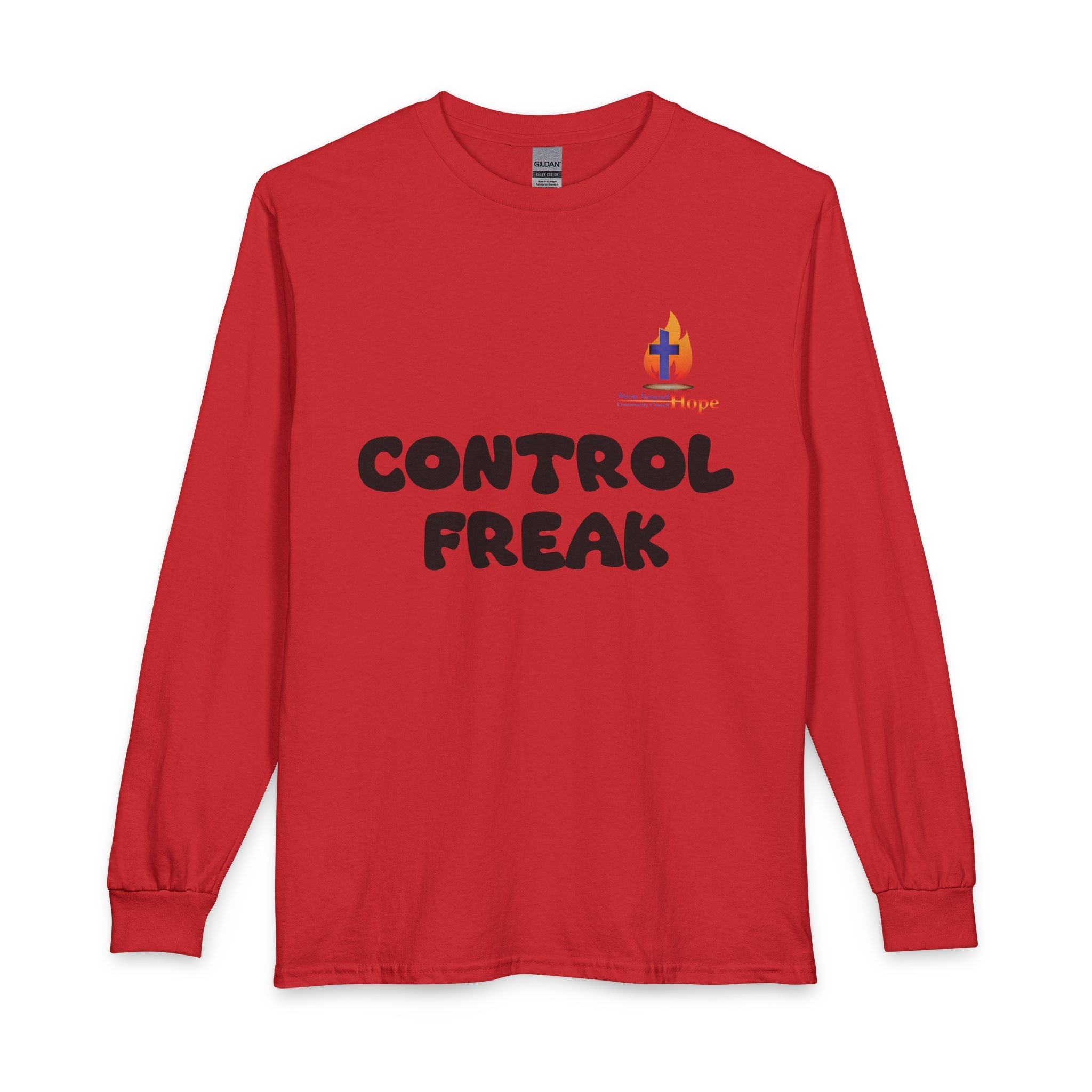 Control Freak.. But God! Long Sleeve Unisex Tee
