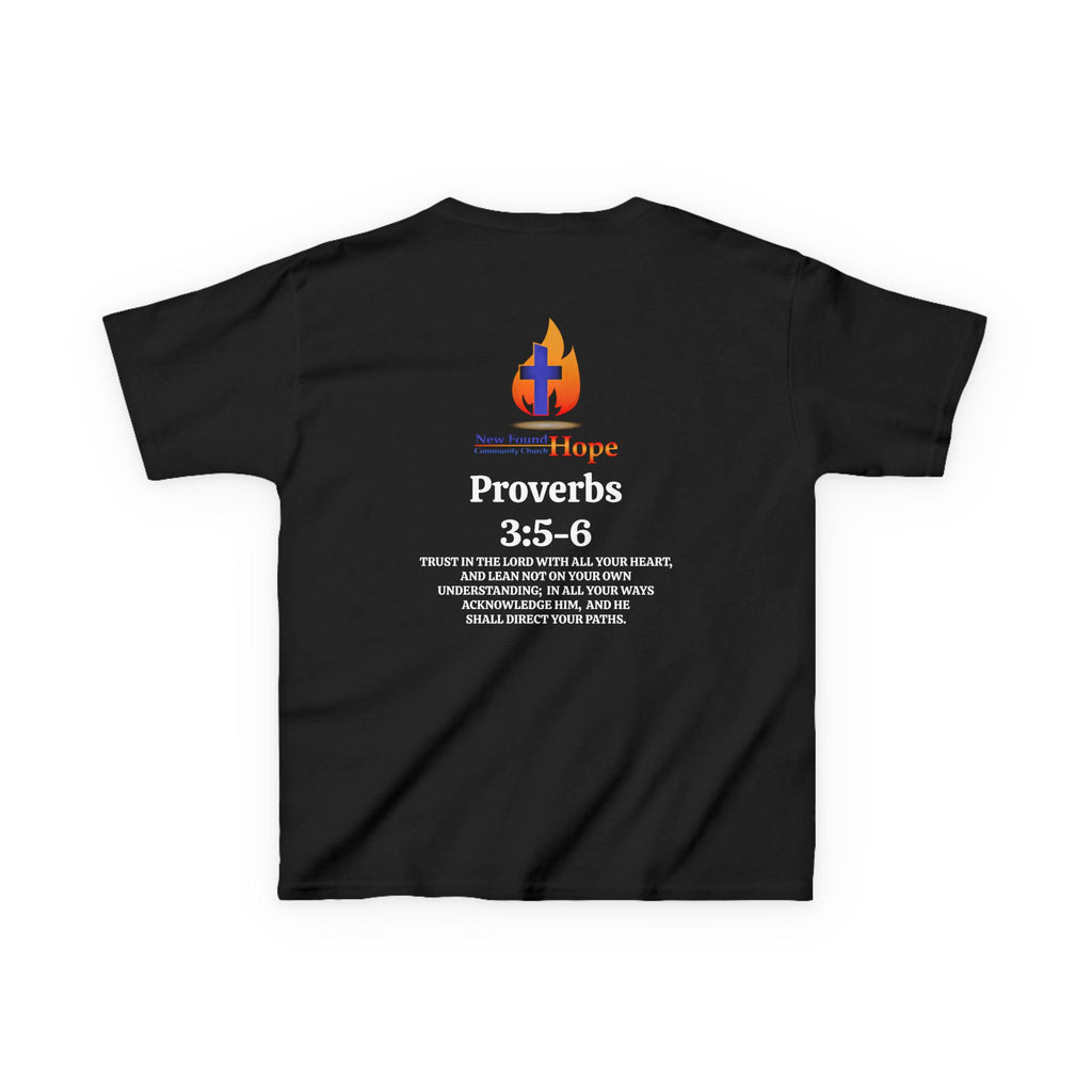 New Found Hope Kids Proverbs 3:5-6 Tee