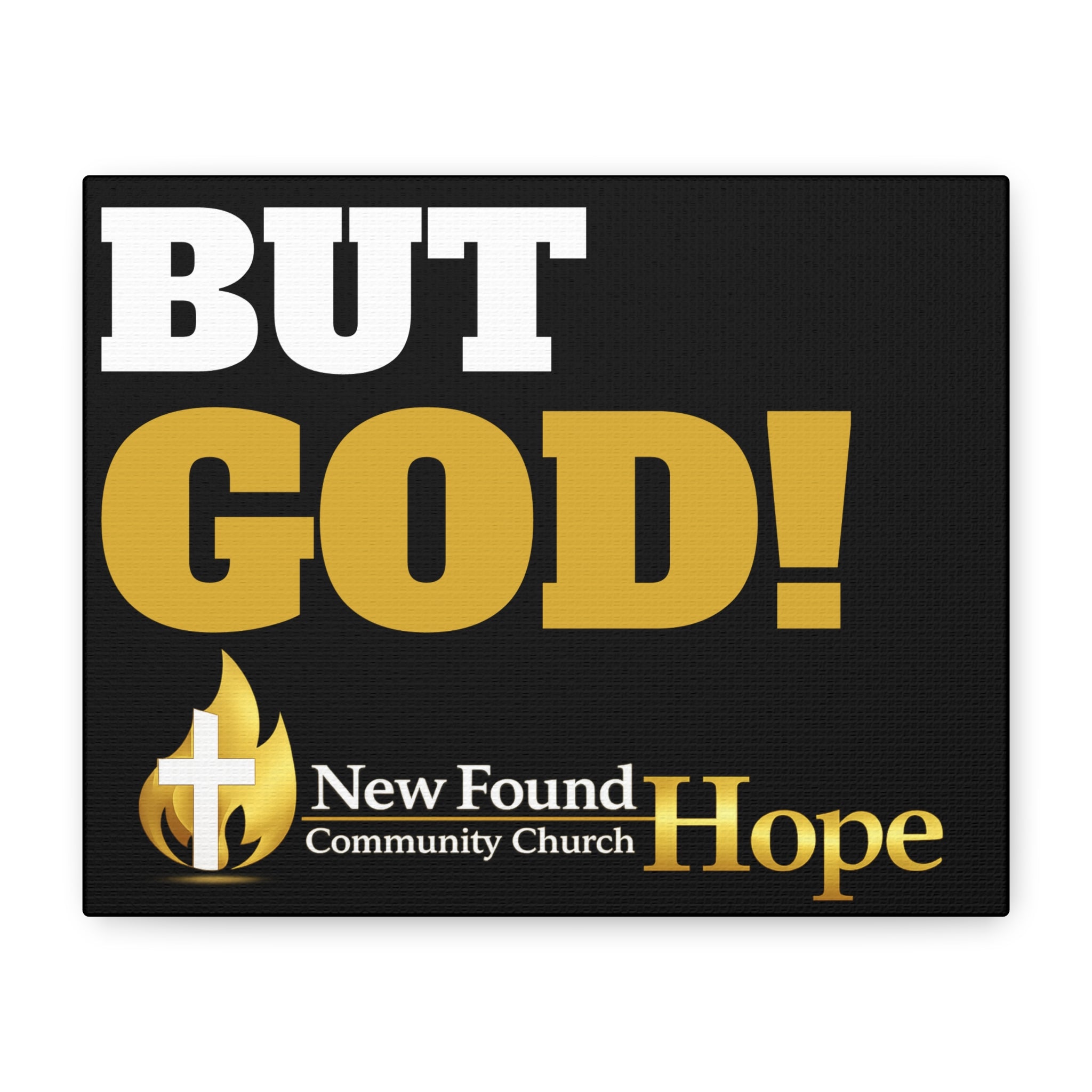 BUT GOD! Matte Canvas, Stretched, 1.25" Thick