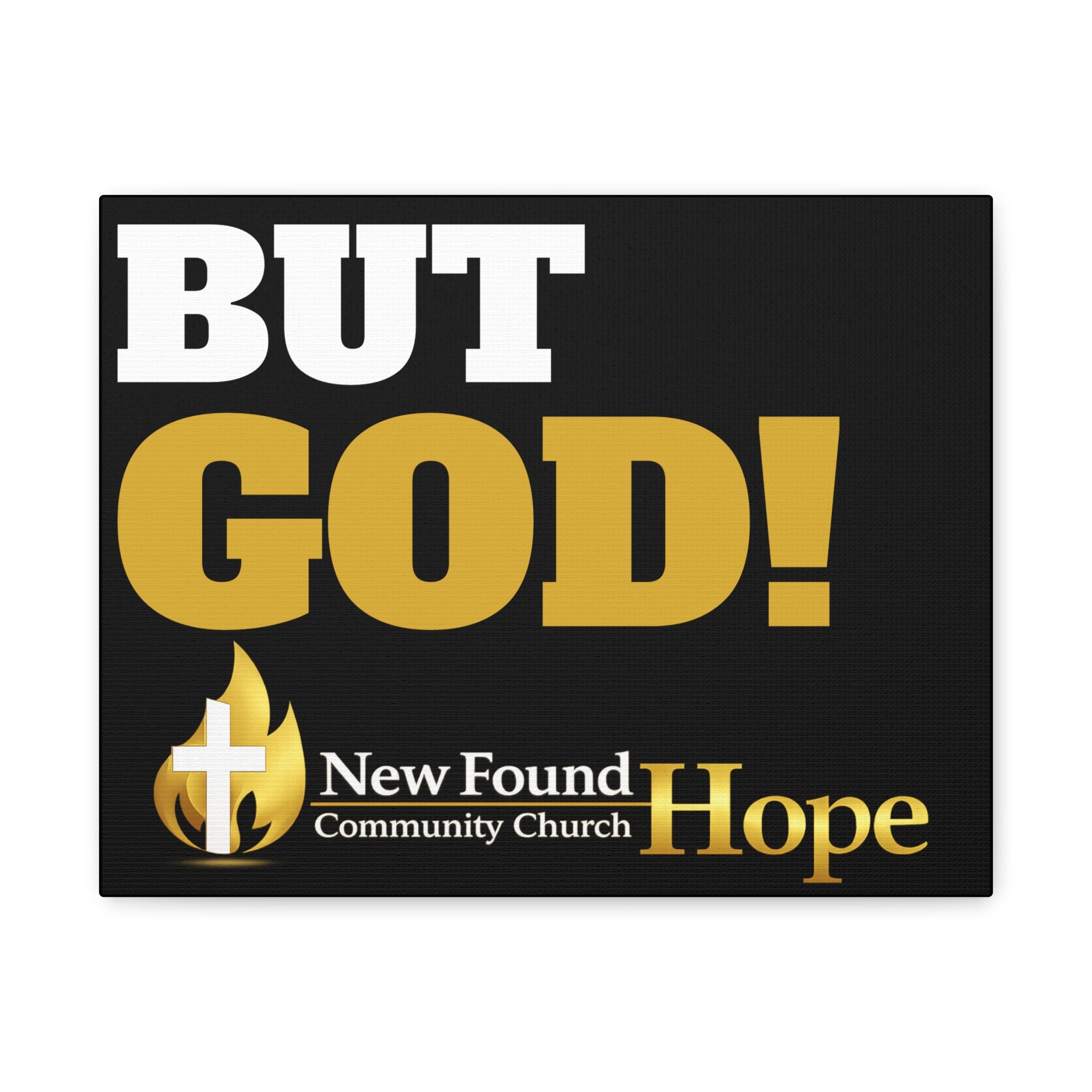 BUT GOD! Matte Canvas, Stretched, 1.25" Thick