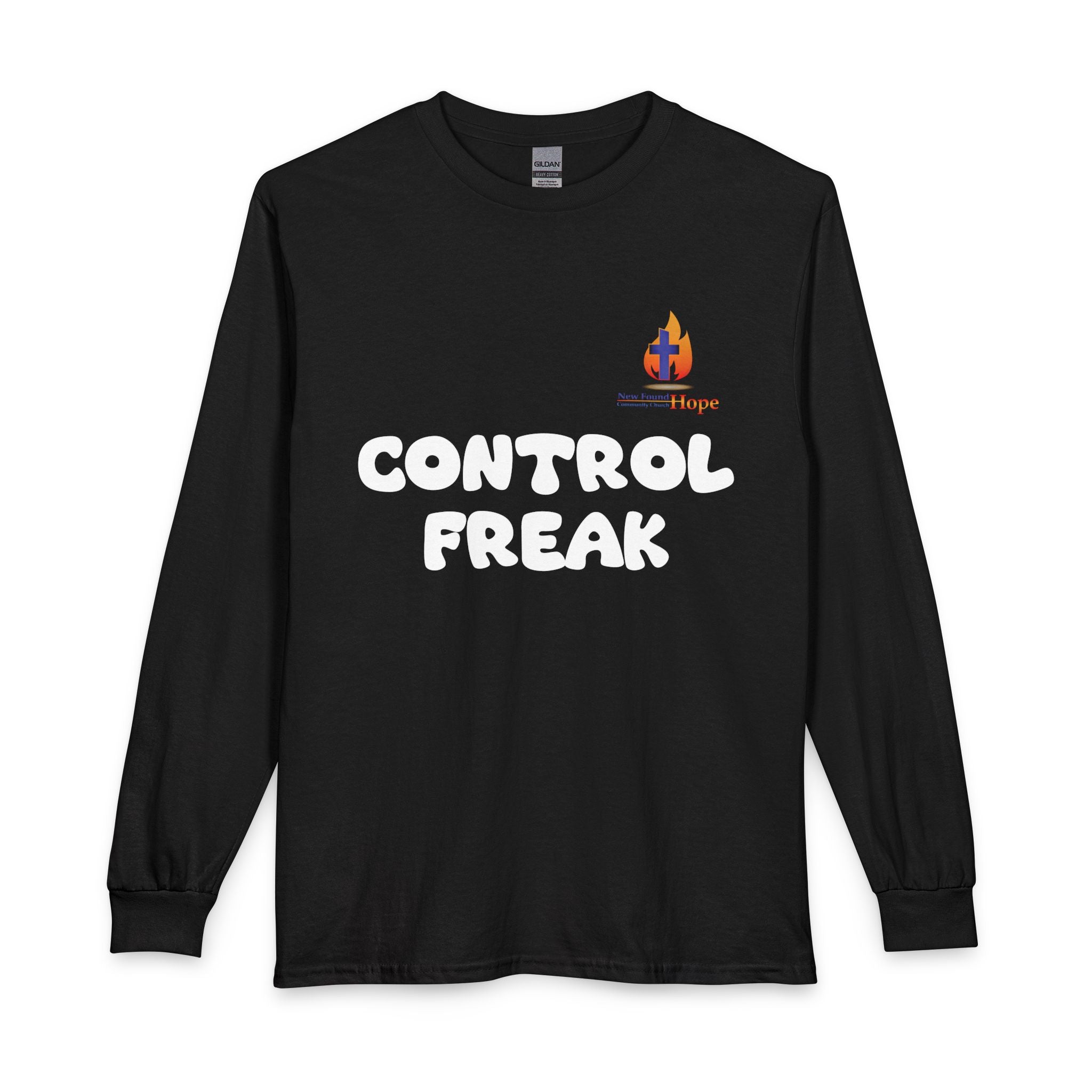 Control Freak.. But God! Long Sleeve Unisex Tee