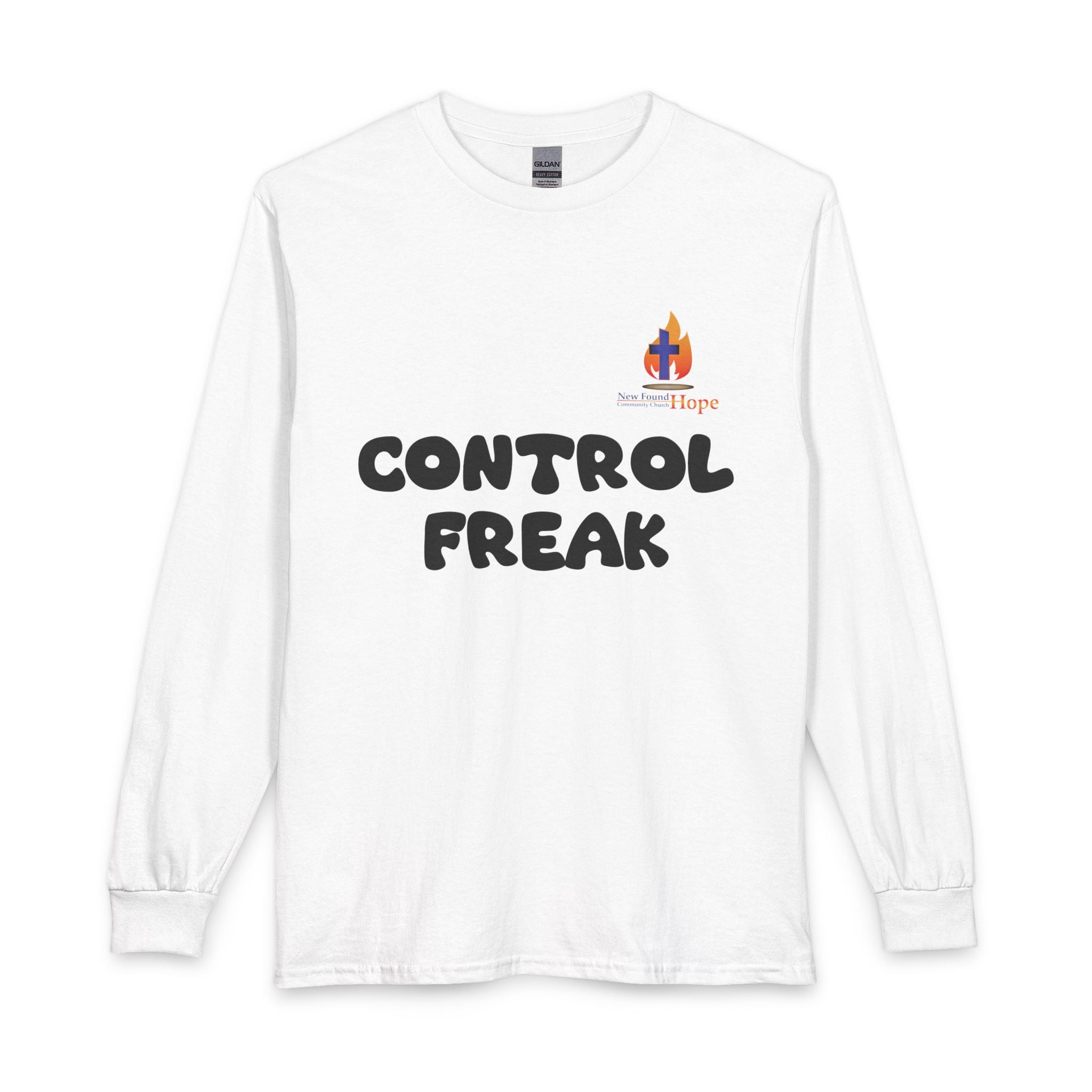 Control Freak.. But God! Long Sleeve Unisex Tee