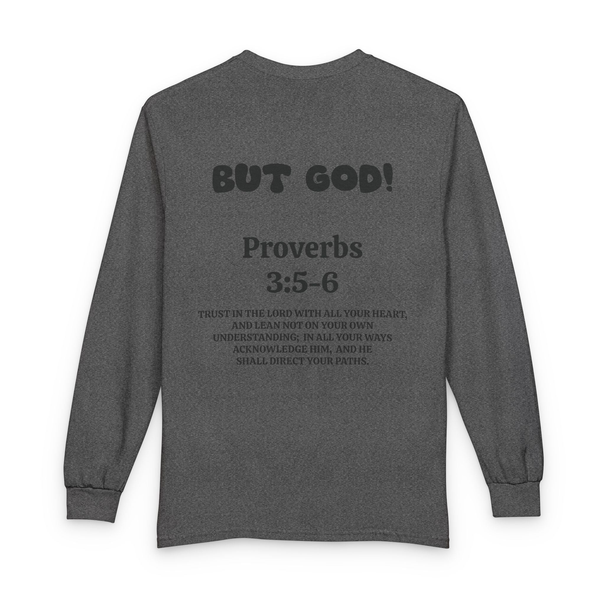 Control Freak.. But God! Long Sleeve Unisex Tee