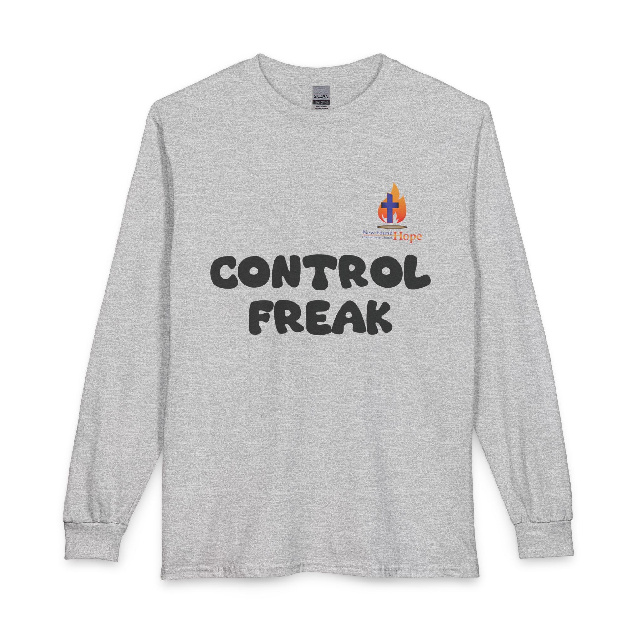 Control Freak.. But God! Long Sleeve Unisex Tee
