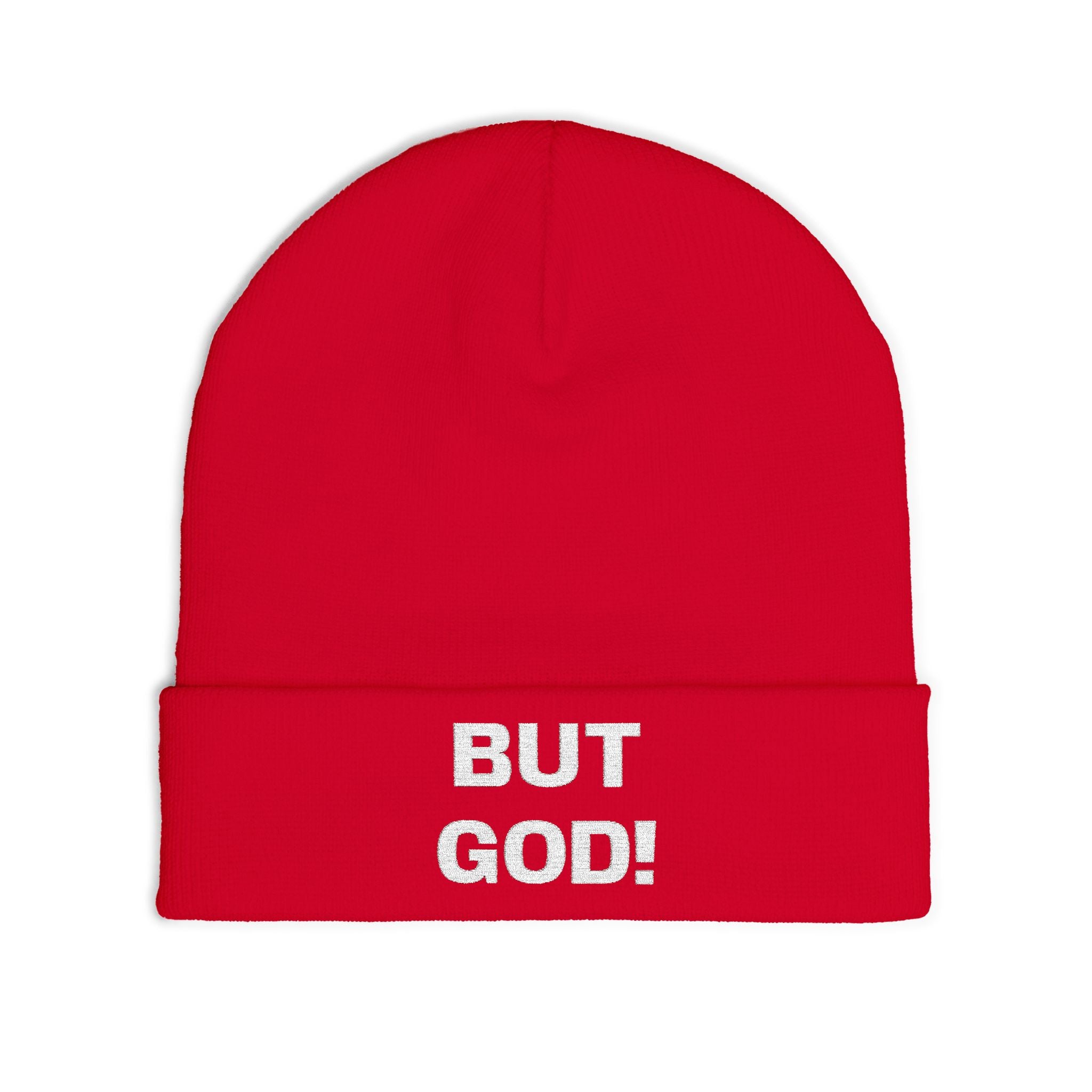 But God! - "Put it on a Shirt" Collection Embroidered Beanie